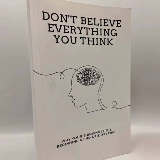 Don'T Believe Everything You Think by Joseph Nguyen Why Your Thinking Is the Beginning & End of Suffering Paperback English Book