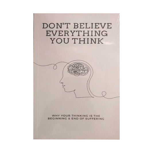Don'T Believe Everything You Think by Joseph Nguyen Why Your Thinking Is the Beginning & End of Suffering Paperback English Book